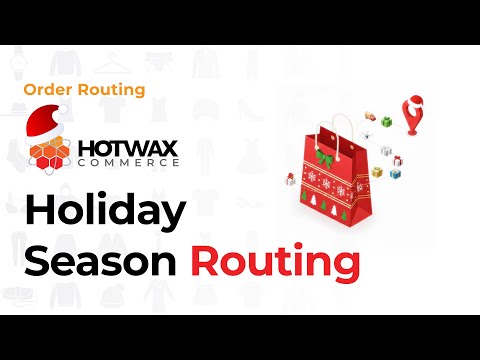 Holiday Season Order Routing: Route orders to the right location video
