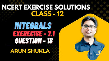 Class 12 Maths | Integrals Ex 7.1 Q18 NCERT Solution | Chapter 7 Integration