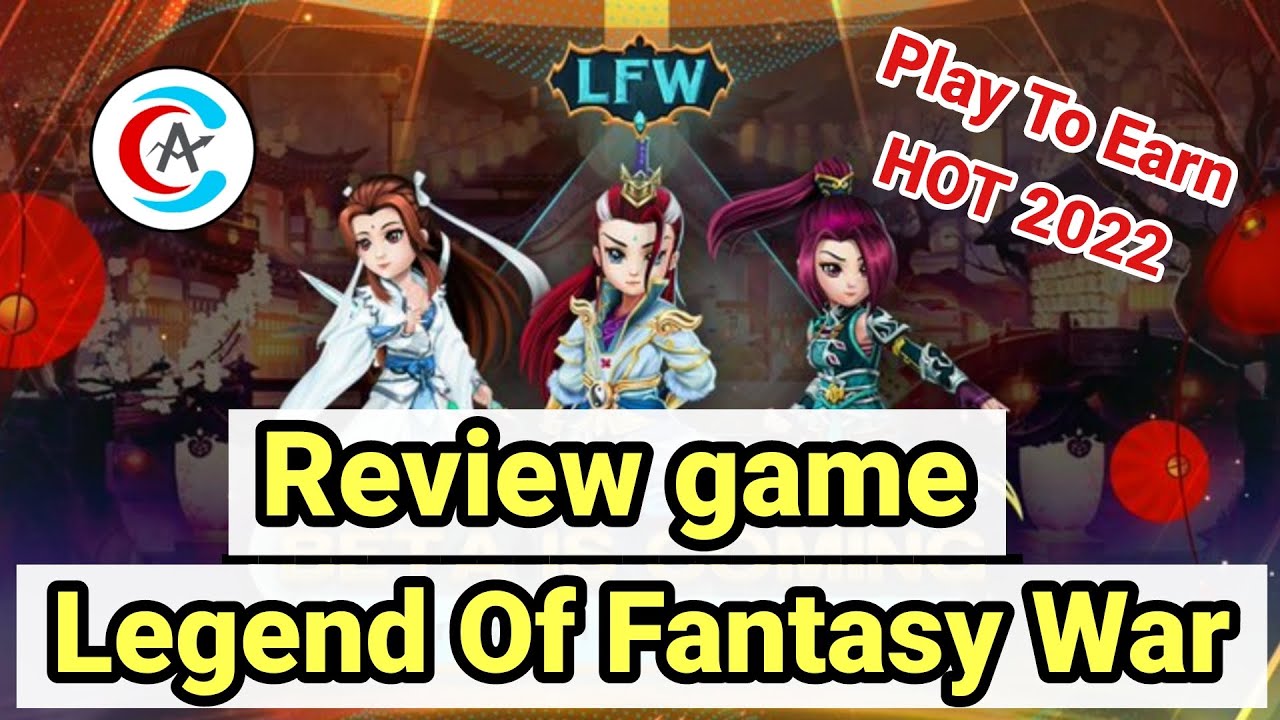 Review game Legend Fantasy War – Game kiếm tiền Hot 2022