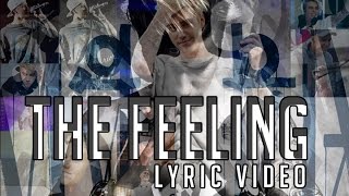 Justin Bieber - The Feeling (Lyric Video)