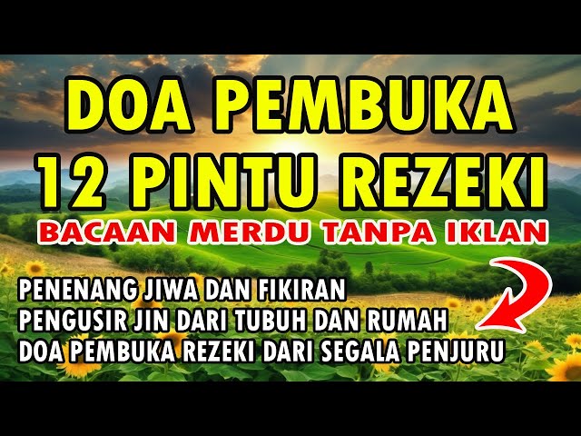 DOA PEMBUKA 12 PINTU REZEKI class=