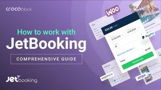 How To Make JetBooking By Crocoblock Works With Multi Custom Post Type
