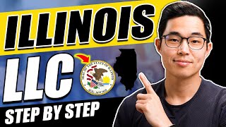 Illinois LLC: How to Start an Illinois LLC in 6 Steps