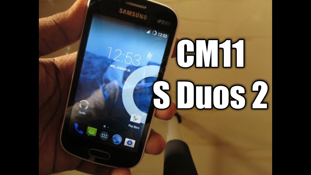 CM11 for galaxy s duos 2.