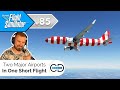 Two Major Airports in One Short Flight - Microsoft Flight Simulator, Episode 85