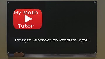 Integer subtraction: Problem type 1