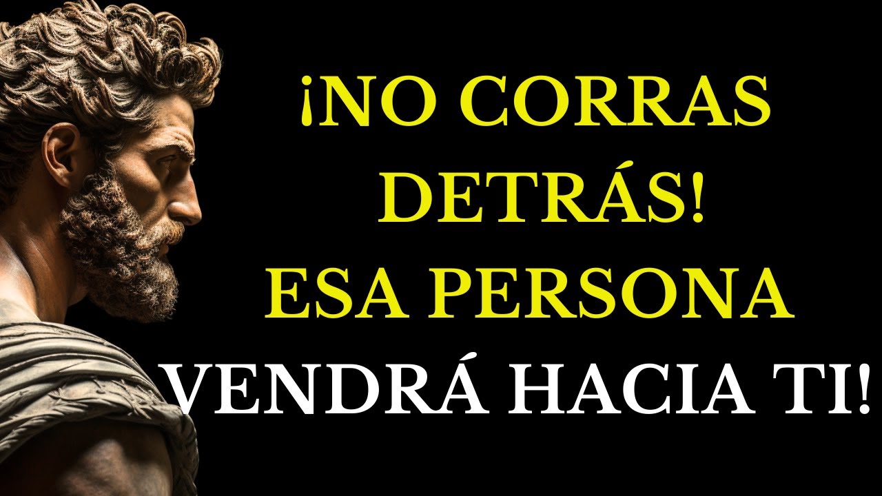 HAZ QUE TE EXTRAÑEN DESESPERADAMENTE CON ESTOS 10 PASOS ESTOICOS (ESTOICISMO)