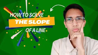 𝗦𝗹𝗼𝗽𝗲 𝗼𝗳 𝗮 𝗟𝗶𝗻𝗲 | 𝗚𝗿𝗮𝗱𝗲 𝟴 𝗠𝗮𝘁𝗵 𝗧𝘂𝘁𝗼𝗿𝗶𝗮𝗹 𝗟𝗲𝘀𝘀𝗼𝗻