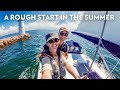 Almost Didn T Make It Our Summer Sailing Escape Almost Didn T Make It Our Summer Sailing Escape