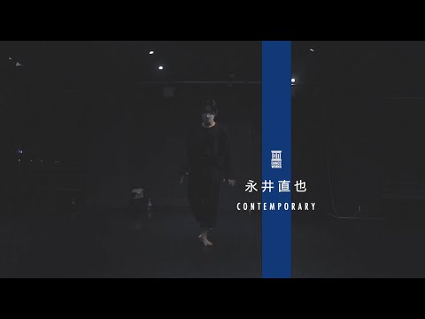 永井直也 - CONTEMPORARY " FAMILIA / millennium parade "【DANCEWORKS】