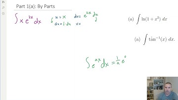 Math 125 Exam 2 Review (part 1a): By Parts