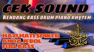 CEK SOUND KENDANG BASS DRUM RHYTEM PIANO FULL BASS SUB LOW MID HIGH