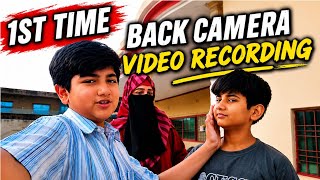 Mere bety ne muje back camera SE video record kerna sikhayi
