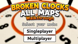 Information BROKEN CLOCKS [ESCAPE ROOM] Walkthrough [ALL CLOCK ROOMS] [Full Guide English] 🗝️ News