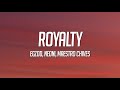 Egzod Maestro Chives Royalty Lyrics Ft Neoni Egzod Maestro Chives Royalty Lyrics Ft Neoni