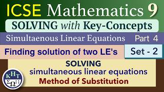 ICSE Maths 9 | Simultaneous Linear Equations | Part 4 | Method of Substitution Set 2