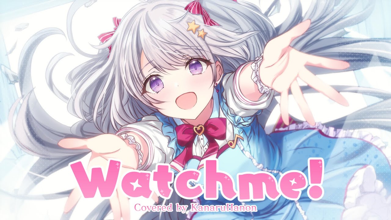 Watch me! - YOASOBI / 香鳴ハノン(Cover)【パレプロ / 歌ってみた】