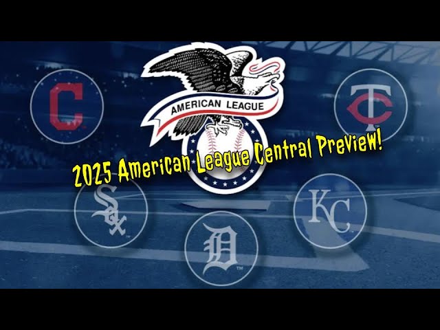 2025 American League Central Division Preview