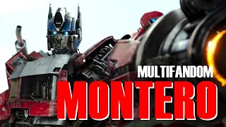 Multifandom | Montero (ft @lilnasx)