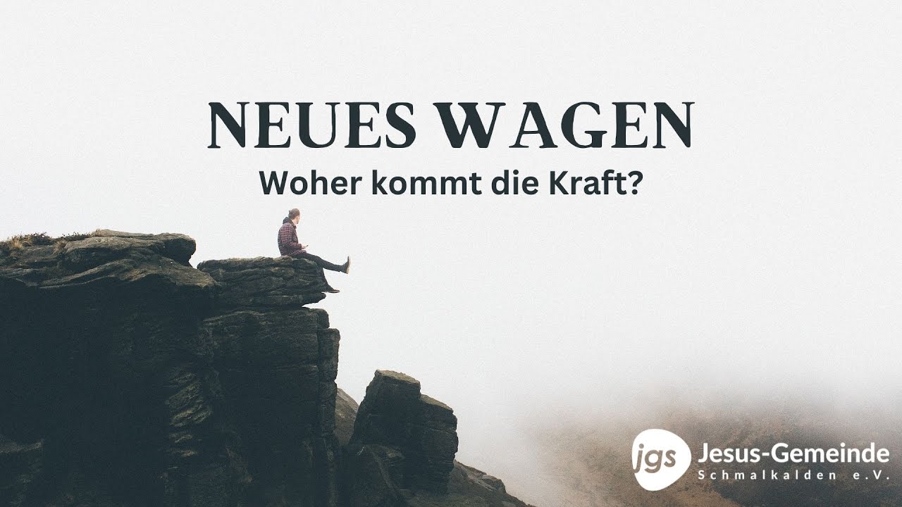 Woher kommt die Kraft? NEUES WAGEN Mathias Schreiber 19.02.2023