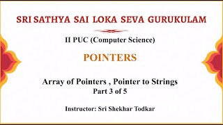 II PUC|Sci & Com|Computer Science|Pointers|Sri Shekhar|Part 3 of 5
