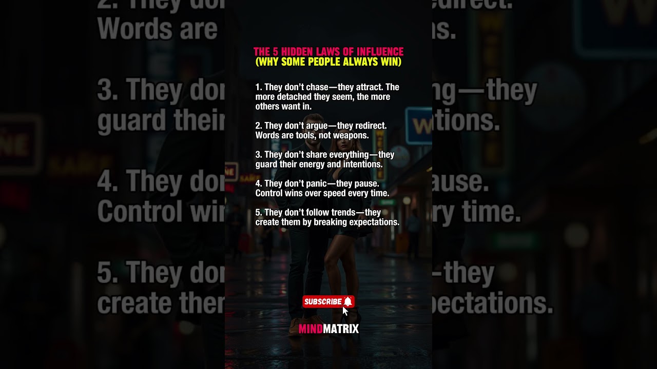The 5 Hidden Laws of Influence (Why Some People Always Win)...