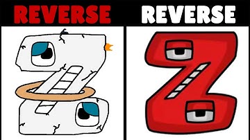 Reverse Unifon VS Reverse Alphabet Lore | Part 8 (Ƶ-A...)