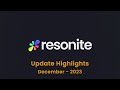 Resonite Update Highlights (December 2023)