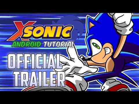 (TRAILER) X SONIC in SRB2 - ANDROID TUTORIAL