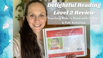 Delightful Reading 2 Review | How I Teach My Kids To Read | Reading Curriculum | Charlotte Mason