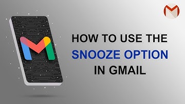 How to Snooze Emails in Gmail | Gmail Snooze