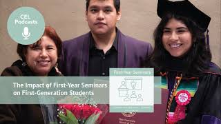 The Impact of First-Year Seminars on First-Generation Students