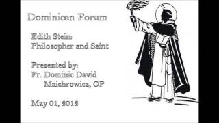 Edith Stein: Philosopher and Saint
