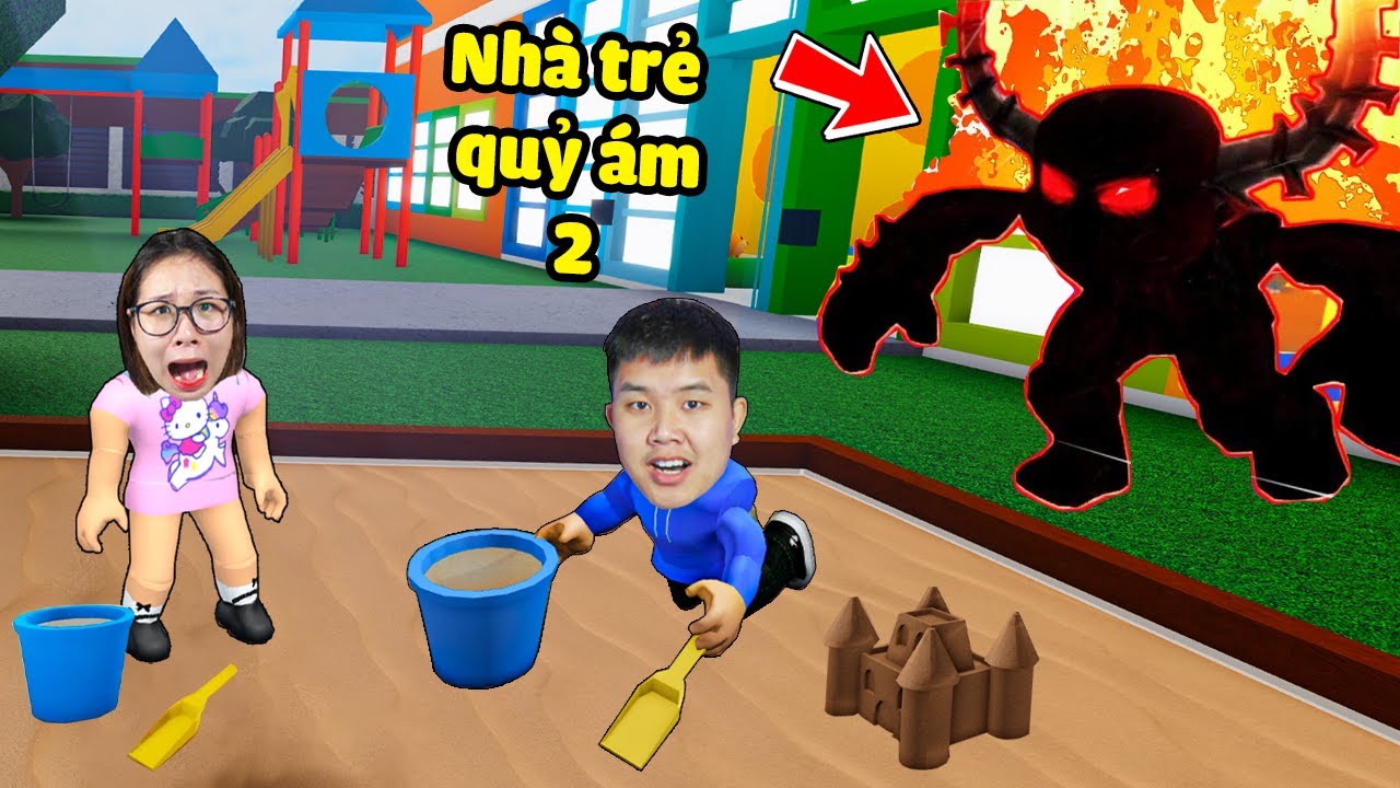 Câu chuyện nhà trẻ ma ám phần 2 con quỷ trở lại !? bqThanh & Ốc Bị Bắt Làm Tay Sai