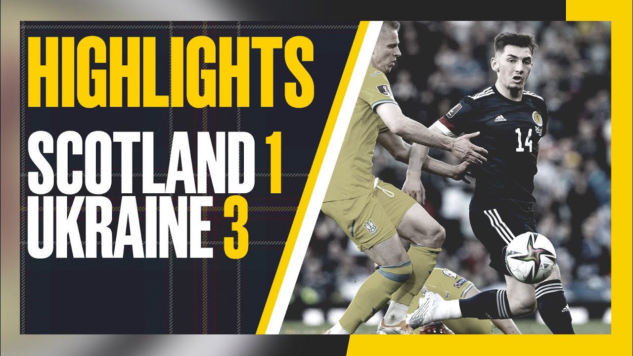HIGHLIGHTS | Scotland 1-3 Ukraine | FIFA World Cup Play-off Semi-Final