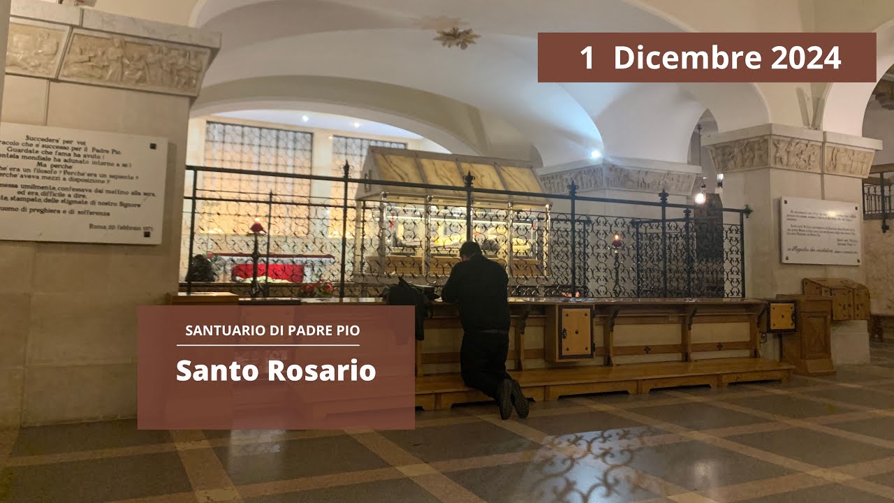 Santo Rosario - 1 dicembre 2024 (fr. Rinaldo Totaro)
