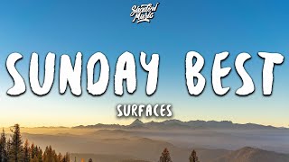 Download lagu Surfaces - Sunday Best (Lyrics) "feeling good, like I should" MP3 Download lagu Surfaces - Sunday Best (Lyrics) "feeling good, like I should"