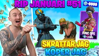 KÖPER SKINS FÖR VARJE GÅNG JAG SKRATTAR I FORTNITE *RIP JANUARI #51*