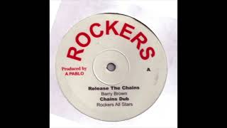 Barry Brown / Spliffy Dan- Release The Chains / Dreadlocks Preaching 10"