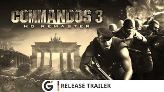 Commandos 3 - HD Remaster - Release trailer (DE)