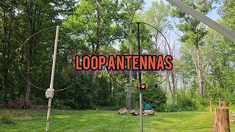 LOOP ANTENNAS!!!!!!!!!!!!