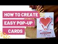 How To Create Easy Pop Up Cards With Your Cricut!