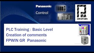PLC Training : Basic Level - Creation of comments -  FPWIN GR  Panasonic :PDA_Control