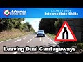 Leaving Dual Carriageways  |  Learn to drive: Intermediate skills