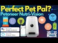 The Perfect Pet Pal - The Petoneer Nutri Vision