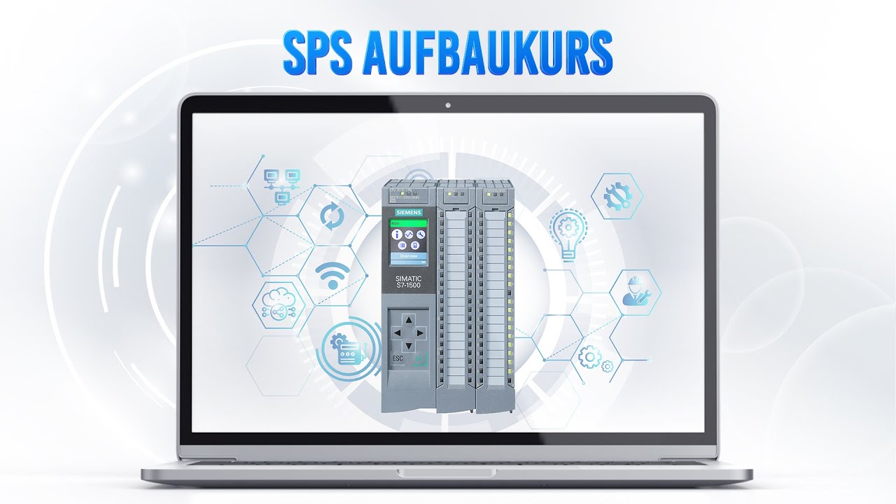 SPS Aufbaukurs - Was erwartet mich im Online Kurs? - YouTube
