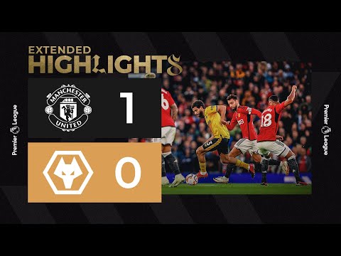 Manchester United Wolves Goals And Highlights