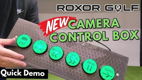 Roxor Golf - Camera Control Box - Demo