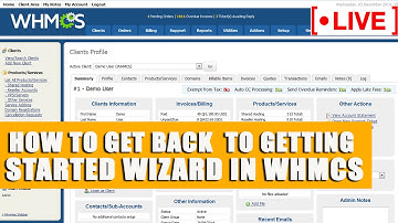 [🔴LIVE ]How to get back to getting started wizard in WHMCS ?
