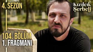 Kızılcık Şerbeti 4. Sezon 1. Fragmanı Yeni̇ Sezon Yakinda